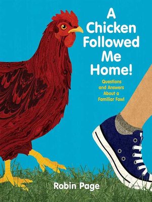 cover image of A Chicken Followed Me Home!